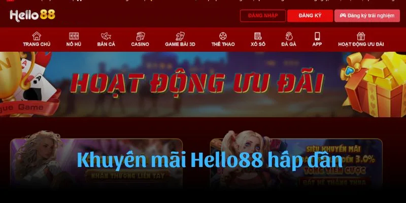 Khuyến mãi Hello88 khủng